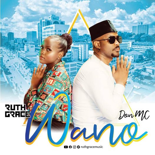 Don Mc Kapata ft.Ruth Grace,